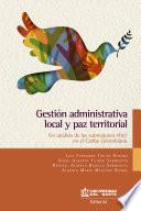 Gestión administrativa local y paz territorial