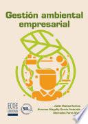 Gestión ambiental empresarial - 1ra edición