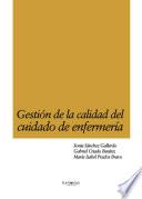 Gestión de la calidad del cuidado de enfermería