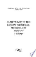 Gilberto Owen en tres revistas toluqueñas