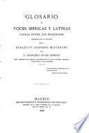 Glosario de voces ibéricas y latinas usadas entre los mozarábes