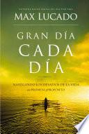 Gran día cada día