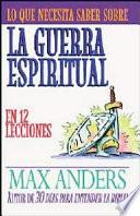 Guerra Espiritual en 12 Lecciones