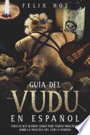 Guía del Vudú en Español