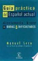Guía práctica del español actual