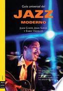 Guía universal del jazz moderno