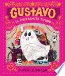 Gustavo, el fantasmita tímido