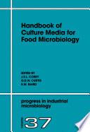 Handbook of Culture Media for Food Microbiology
