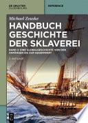 Handbuch Geschichte der Sklaverei