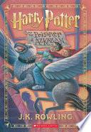 Harry Potter and the Prisoner of Azkaban (Harry Potter, Book 3)