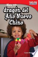 Haz un dragón del Año Nuevo Chino (Make a Chinese New Year Dragon)