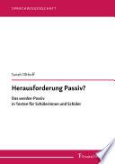 Herausforderung Passiv?