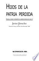 Hijos de la patria perdida