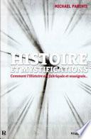 HISTOIRE et Mystifications