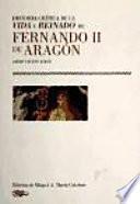 Historia crítica de la vida y reinado de Fernando II de Aragón