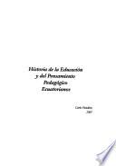 Historia de la educación y del pensamiento pedagógico ecuatorianos