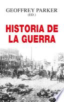 Historia de la guerra