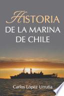 Historia de la Marina de Chile