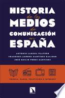 Historia de los medios de comunicación en España