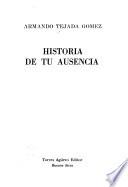 Historia de tu ausencia