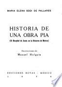 Historia de una obra pía