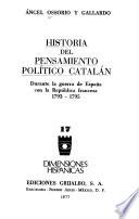 Historia del pensamiento político catalán durante la guerra de España con la República francesa, 1793-1795