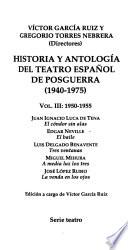 Historia y antología del teatro español de posguerra (1940-1975): 1951-1955