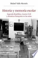 Historia y memoria escolar