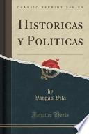 Historicas y Politicas (Classic Reprint)