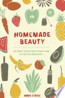 Homemade Beauty