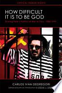 How Difficult It Is to Be God