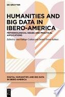 Humanities and Big Data in Ibero-America