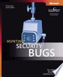 Hunting Security Bugs