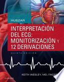 Huszar. Interpretación del ECG: monitorización y 12 derivaciones