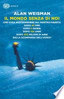 Il mondo senza di noi