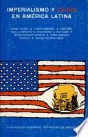 Imperialismo y crisis en América Latina