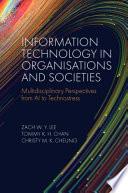 Information Technology in Organisations and Societies