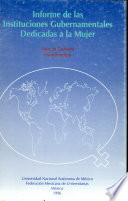 Informe de Las Instituciones Gubernamentales Dedicadas a la Mujer