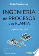 Ingenieria de procesos y de planta