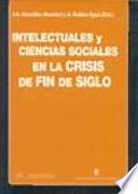 Intelectuales y ciencias sociales en la crisis de fin de siglo