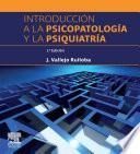 Introducción a la psicopatología y la psiquiatría 7 ed. + Student Consult.es © 2011 R 2011