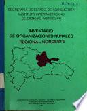Inventario de organizaciones rurales Región Nordeste