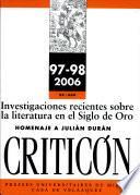 Investigaciones recientes sobre la literatura en el Siglo de Oro : homenaje a Julián Durán : Seminario de la Casa de Velázquez (Madrid, 3-4 de mayo de 2004)