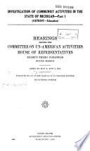 Investigation of Communist Activities in the State of Michigan