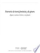 Itinerarios de teoría feminista y de género