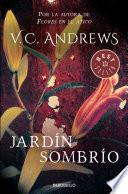 Jardín sombrío (Saga Dollanganger 5)