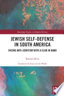 Jewish Self-Defense in South America