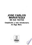 José Carlos Mariátegui en sus textos