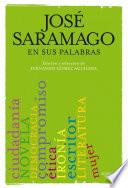 José Saramago en sus palabras