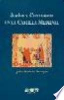 Judíos y conversos en la Castilla medieval